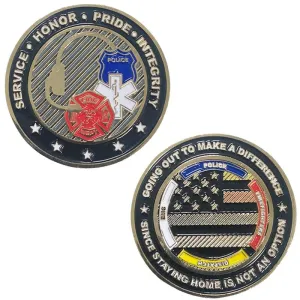 First Responder Challenge Coin - "Staying Home is Not an Option"